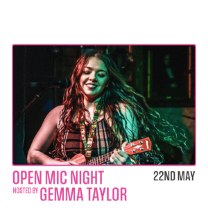 Live Music Gemma Taylor Open Mic Night